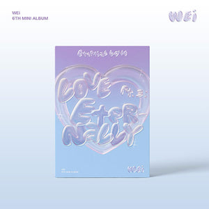 WEi (위아이) 6TH MINI ALBUM - [Love Pt.3 : Eternally]