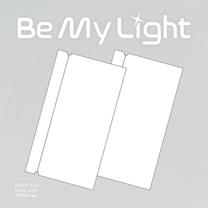 [PRE-ORDER] ISEGYE IDOL (이세계아이돌) ALBUM - [Be My Light] (STAYG INTERFACE Ver.)