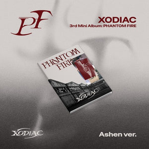 [PRE-ORDER] XODIAC (소디엑) 3rd Mini Album - [PHANTOM FIRE]