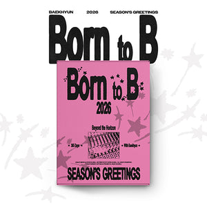 BAEKHYUN (백현) - 2026 SEASON’S GREETINGS [Born to B] (+POB) - EVE PINK K-POP
