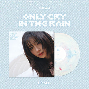 CHUU (츄) 3RD MINI ALBUM - [Only cry in the rain] (LP Ver.)