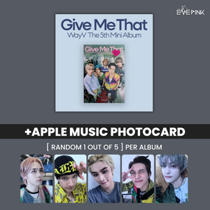 WAYV (웨이션브이) 5TH MINI ALBUM - [GIVE ME THAT] (PHOTOBOOK VER +EXCLUSIVE PHOTOCARD)