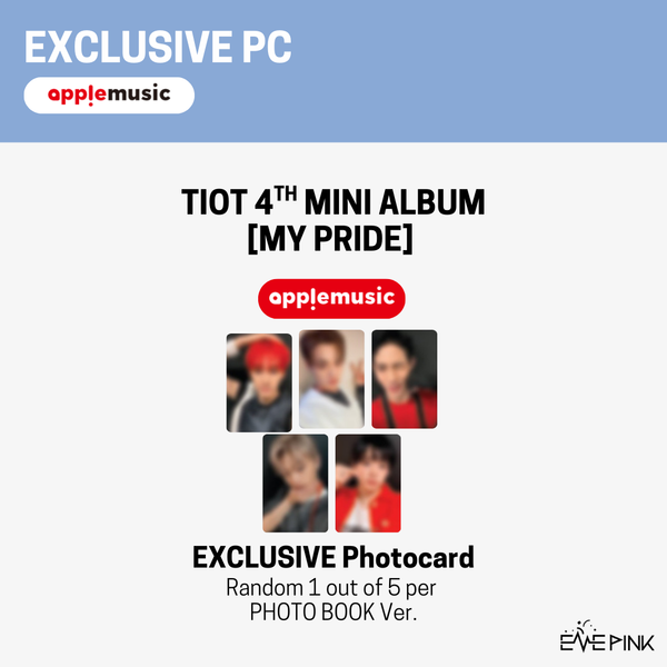 [PRE-ORDER] TIOT (티아이오티) 4th Mini Album - [MY PRIDE] (Photobook ver. +EXCLUSIVE PHOTOCARD)