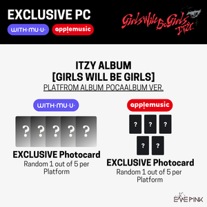 ITZY (있지) ALBUM - [Girls Will Be Girls] (PLATFORM ALBUM_POCAALBUM Ver. +EXCLUSIVE PHOTOCARD)