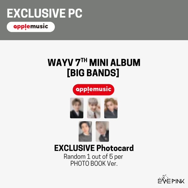 WAYV (웨이션브이) 7th Mini Album - [BIG BANDS] (Photo Book Ver. +EXCLUSIVE PHOTOCARD)