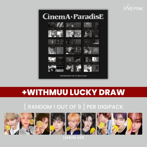 ZEROBASEONE (제로베이스원) 4TH MINI ALBUM - [CINEMA PARADISE] (+LUCKY DRAW)