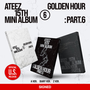 [PRE-ORDER] [AUTOGRAPHED CD] (U.S. VER.) ATEEZ (에이티즈) 15th Mini Album - [GOLDEN HOUR : Part.6] (A / DIARY / Z Ver.)