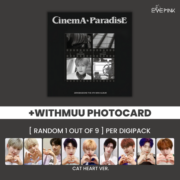 ZEROBASEONE (제로베이스원) 4TH MINI ALBUM - [CINEMA PARADISE] (DIGIPACK VER. +EXCLUSIVE PHOTOCARD)