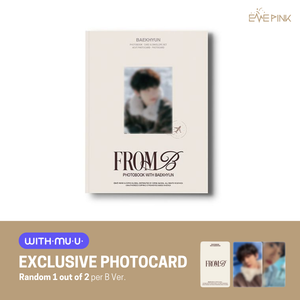 BAEKHYUN (백현) PHOTOBOOK - [FROM B] (+EXLCUSIVE PHOTOCARD)