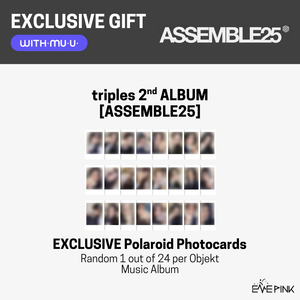 tripleS (트리플에스) 2ND ALBUM - [ASSEMBLE25] (Objekt Music Album +EXCLUSIVE PHOTOCARD)