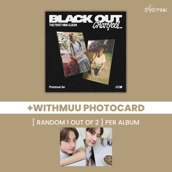 ChanyeoL (찬열) 1ST MINI ALBUM - [Black Out] (Photo Book Ver. +EXCLUSIVE PHOTOCARD)