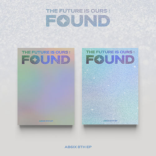 AB6IX (에이비식스) 8TH EP ALBUM - [THE FUTURE IS OURS: FOUND] (PHOTOBOOK VER.)