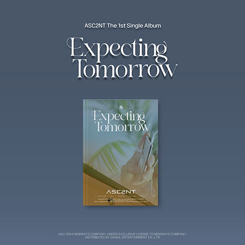 [PRE-ORDER] ASC2NT (어센트) 1ST SINGLE ALBUM - [EXPECTING TOMORROW]