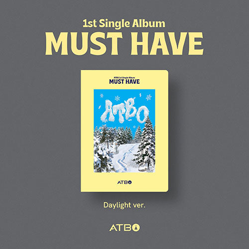 ATBO (에이티비오) 1ST SINGLE ALBUM - [MUST HAVE]