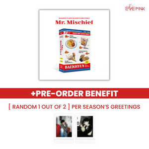 BAEKHYUN (백현) - 2025 SEASON'S GREETINGS [Mr. Mischief] (+ POB)