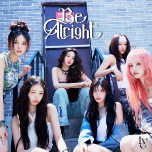 IVE (아이브) 3RD JAPAN ALBUM - [Be Alright]