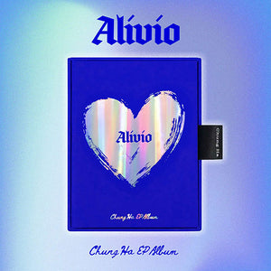CHUNG HA (청하) MINI ALBUM - [Alivio]