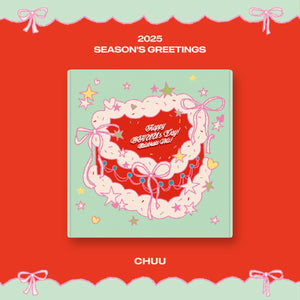 CHUU (츄) - 2025 SEASON'S GREETINGS [HAPPY CHUU'S DAY! CELEBRATE ME!] (+POB)