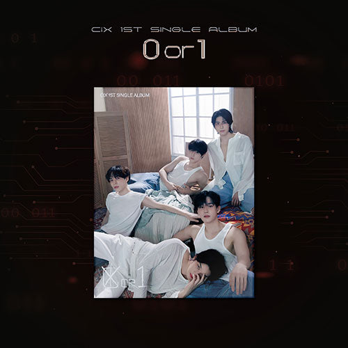 CIX (씨아이엑스) 1ST SINGLE ALBUM - [0 OR 1]