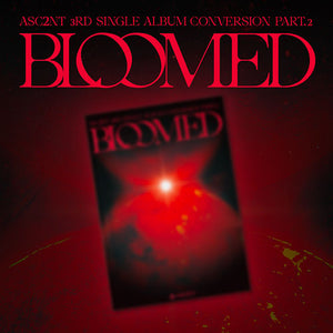 ASC2NT (어센트) 3rd Single Album - [Conversion Part.2 Bloomed]