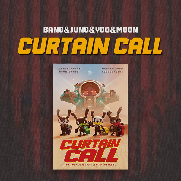 BANG&JUNG&YOO&MOON (방용국&정대현&유영재&문종업) EP ALBUM - [CURTAIN CALL]