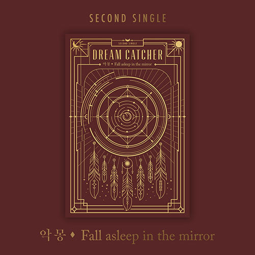 DREAMCATCHER (드림캐쳐) 2ND SINGLE ALBUM - [Fall Asleep in the Mirror] (Re-Print)