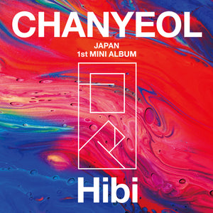 [PRE-ORDER] ChanyeoL (찬열) 1st Japanese Mini Album - [Hibi]
