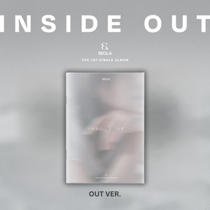 SEOLA (설아) THE 1ST SINGLE ALBUM - [INSIDE OUT]