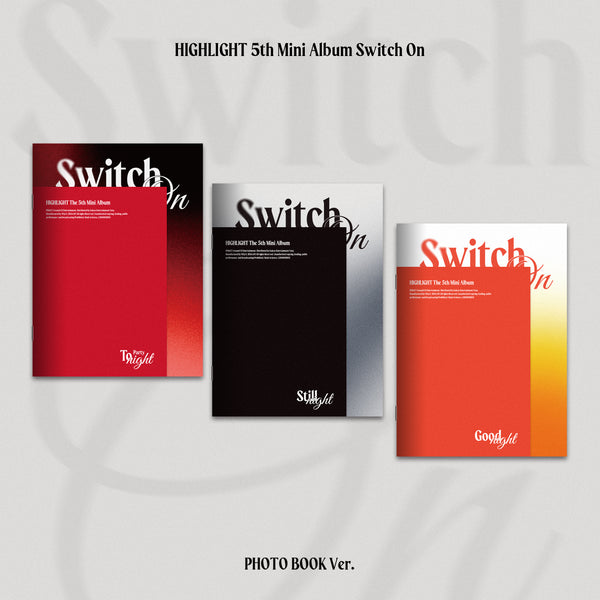 HIGHLIGHT (하이라이트) 5TH MINI ALBUM - [Switch On] (PHOTOBOOK VER.)