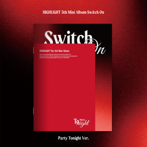 HIGHLIGHT (하이라이트) 5TH MINI ALBUM - [Switch On] (PHOTOBOOK VER.)