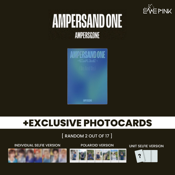 AMPERS&ONE (앰퍼샌드원) 1ST SINGLE ALBUM - [AMPERSAND ONE] (+EXCLUSIVE PHOTOCARDS)