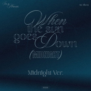 [PRE-ORDER] IN A MINUTE (인어미닛) 1st Album - [When the sun goes down : Midnight]