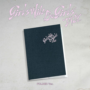 ITZY (있지) ALBUM - [Girls Will Be Girls] (Folder Ver. +EXCLUSIVE PHOTOCARD)