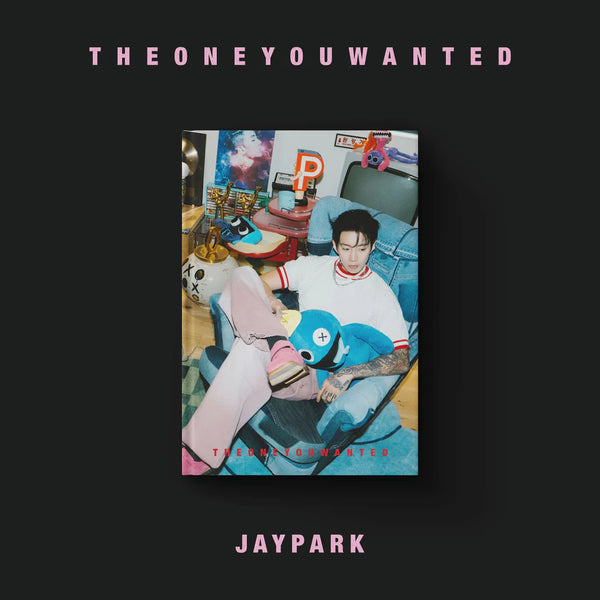 JAY PARK (박재범) ALBUM - [THE ONE YOU WANTED]