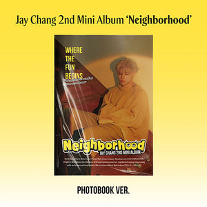 JAY CHANG (제이창) 2ND MINI ALBUM - [Neighborhood] (Photobook VER.)