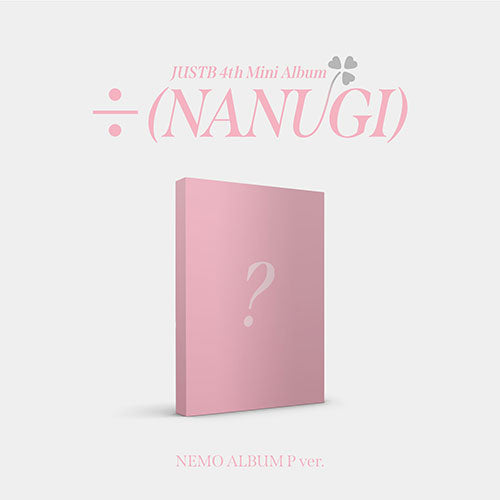 JUST B (저스트비) 4TH MINI ALBUM - [÷ (NANUGI)] (NEMO ALBUM)