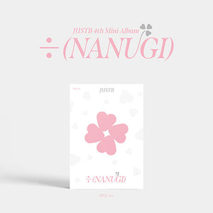 JUST B (저스트비) 4TH MINI ALBUM - [÷ (NANUGI)]