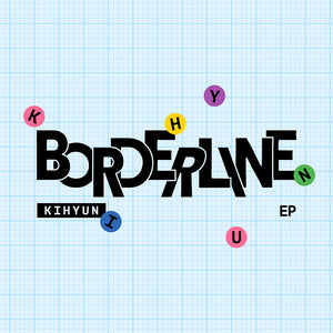 [PRE-ORDER] KIHYUN (기현) EP Album - [BORDERLINE] (ROUTE VER.)