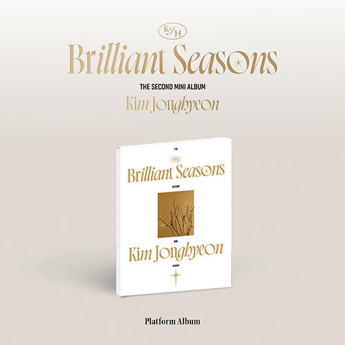 KIM JONGHYEON (김종현) 2ND MINI ALBUM - [BRILLIANT SEASONS] (PLATFORM VER.)