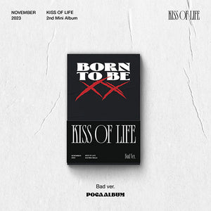 KISS OF LIFE (키스오브라이프) 2ND MINI ALBUM - [BORN TO BE XX] (POCA Ver)