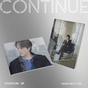 [PRE-ORDER] KYUHYUN (규현) EP - [CONTINUE] (HERE / NEXT Ver.)