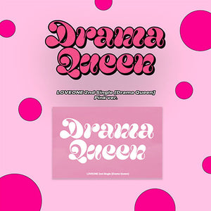 LOVEONE (러브원) 2ND SINGLE ALBUM - [Drama Queen]
