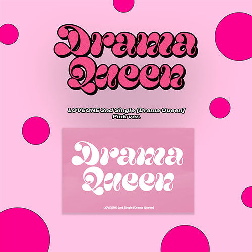 LOVEONE (러브원) 2ND SINGLE ALBUM - [Drama Queen]