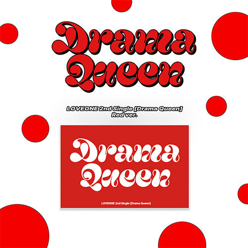 LOVEONE (러브원) 2ND SINGLE ALBUM - [Drama Queen]