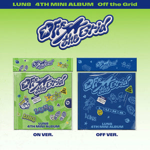 [PRE-ORDER] LUN8 (루네이트) 4th Mini Album - [Off the Grid]