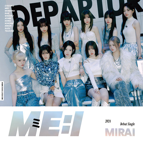 ME:I JAPANESE ALBUM - [MIRAI] (W/DVD, LIMITED A EDITION)