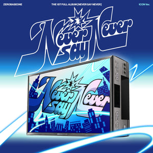 ZEROBASEONE (제로베이스원) 1st Full Album - [NEVER SAY NEVER] (PHOTOBOOK Ver.)