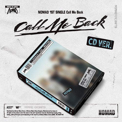 NOMAD (노매드) 1ST SINGLE ALBUM - [Call Me Back] (CD Ver.)