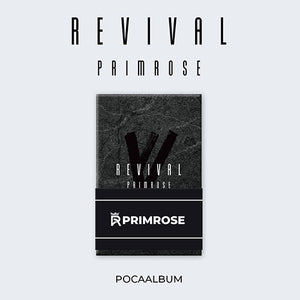 PRIMROSE (프림로즈 1ST SINGLE ALBUM - [REVIVAL] (POCAALBUM VER.)