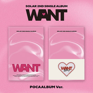 SOLAR (솔라) 2ND SINGLE ALBUM - [WANT] (POCAALBUM Ver.)